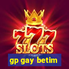 gp gay betim